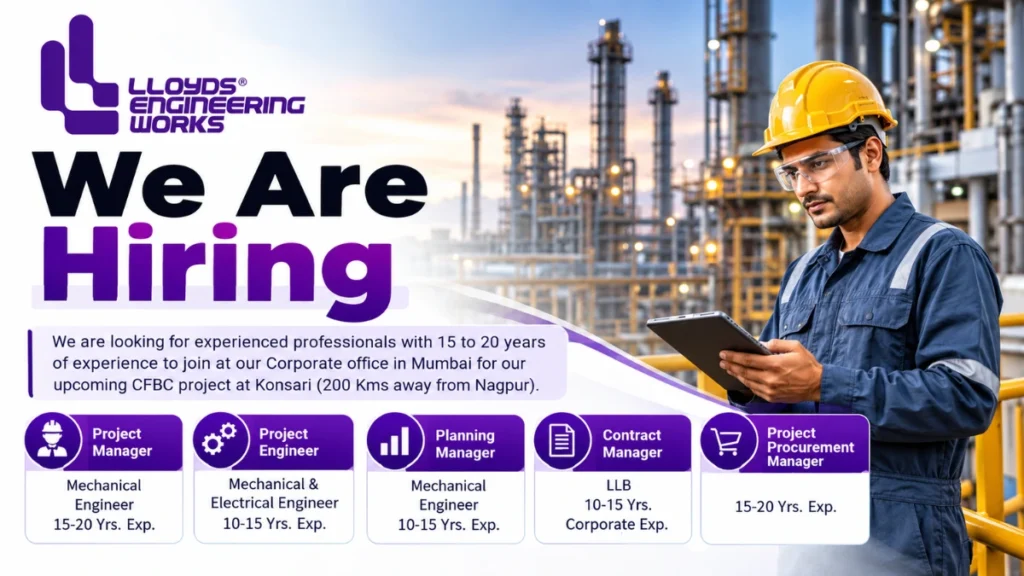 Lloyds Engineering Works Recruitment 2026 featuring Project Manager, Project Engineer, Planning Manager, Contract Manager and Project Procurement Manager positions.
